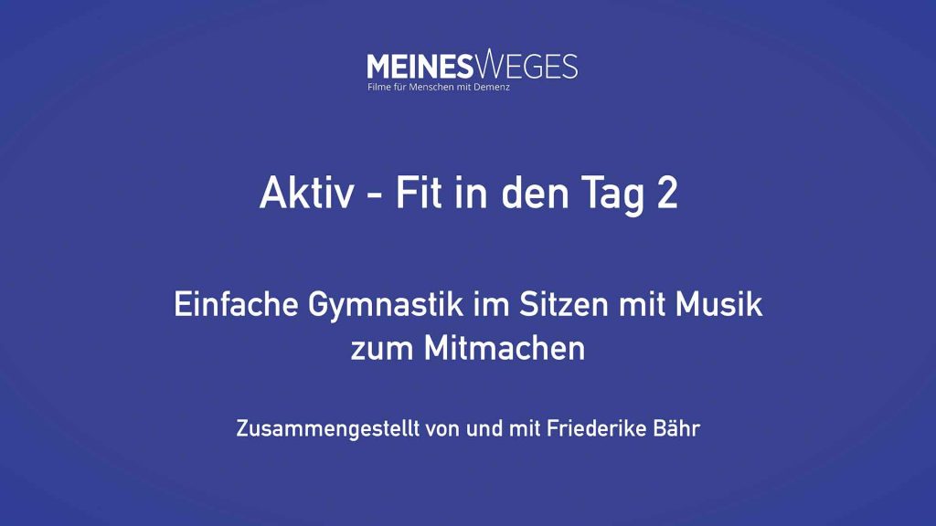 205-Fit-in-den-tag-Sitzgymnastik-fuer-demenzkranke-f2-titel